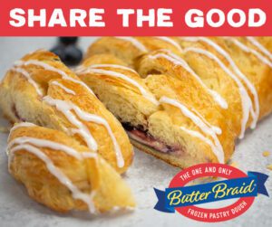 Butter Braid Pastry Reviews from Customers - picture of pastry with company logo and "Share the Good" over the top