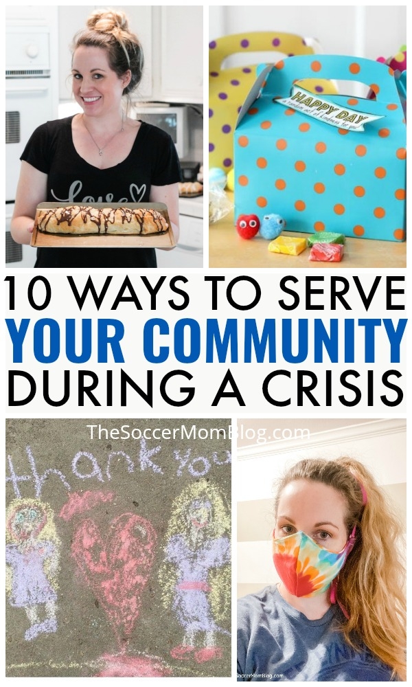 The Soccer Mom Blog 10 Ways to Serve Your Community During a Crisis