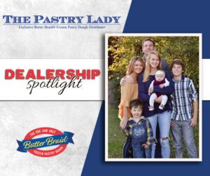 The Pastry Lady family - photo of owners with their children. Dealership Spotlight layout with the dealership's logo