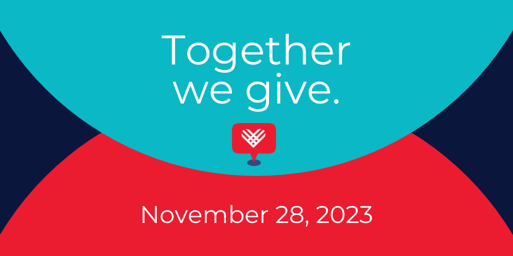 Together We Give - Giving Tuesday November 28, 2023
